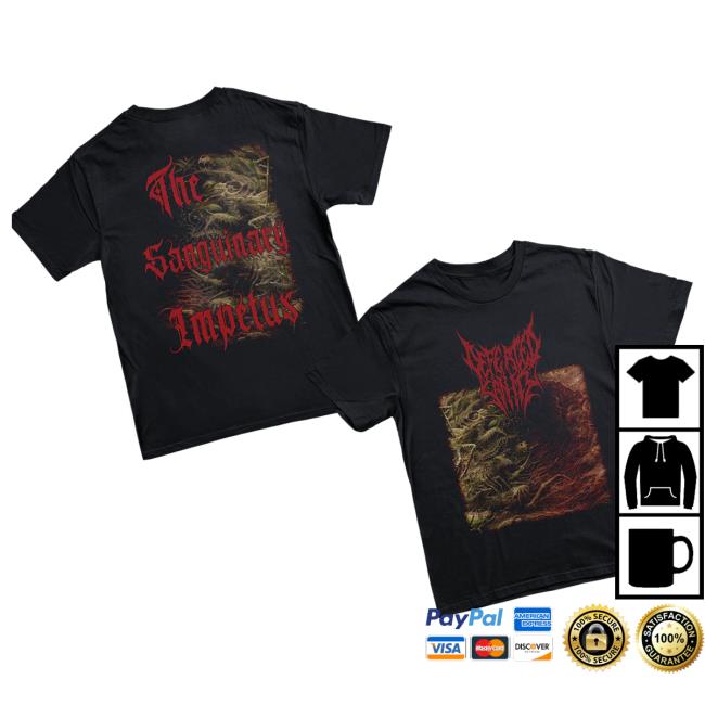 Reality Fade Merch Store Defeated Sanity The Sanguinary Impetus T-Shirt 3 Reality Fade Merch Store Defeated Sanity The Sanguinary Impetus T-Shirt
