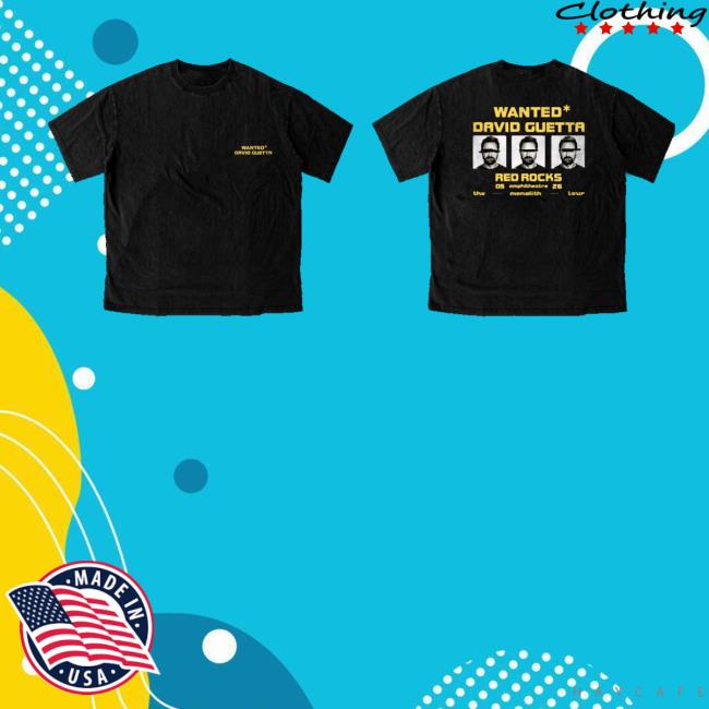 David Guetta Shop Merch Store Wanted Tee 2 David Guetta Shop Merch Store Wanted Tee