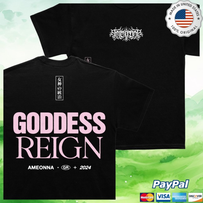 Ameonna Store Merch Goddess Reign Tee 4 Ameonna Store Merch Goddess Reign Tee