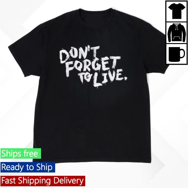 Yungblud Merch Store Don't Forget To Live T-Shirt 4 Yungblud Merch Store Don't Forget To Live T-Shirt