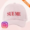 Aclu Store Merch Sue Me Hat