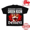 Firehouse666 Store Merch Green Room Demon Shirt 2 Firehouse666 Store Merch Green Room Demon Shirt