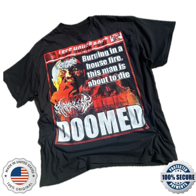 Firehouse666 Store Merch Lesshouse666 Doomed Shirt 2 Firehouse666 Store Merch Lesshouse666 Doomed Shirt