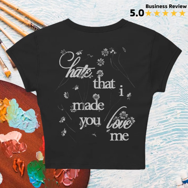 Ariana Grande Store Merch Hate That I Made You Love Me Baby Tee 4 Ariana Grande Store Merch Hate That I Made You Love Me Baby Tee