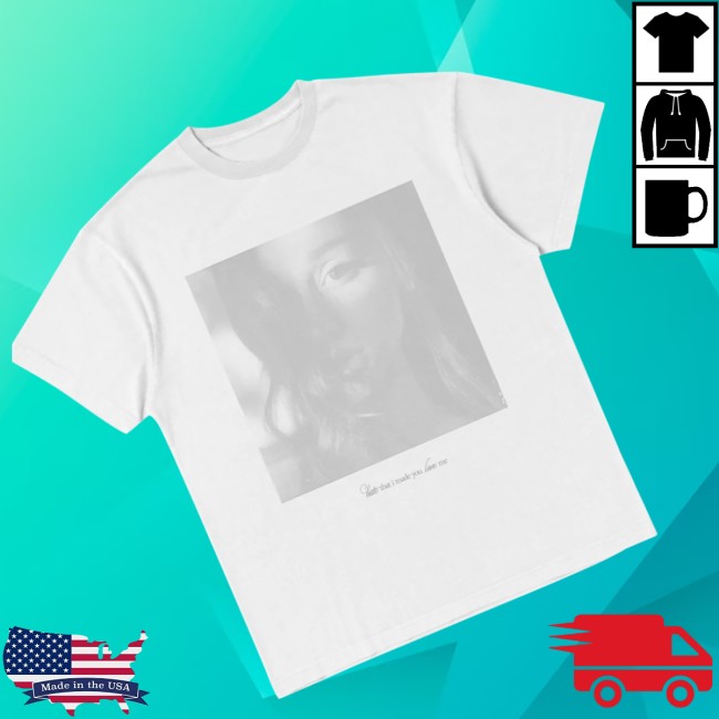 Ariana Grande Store Merch Hate That I Made You Love Me Photo T-Shirt 2 Ariana Grande Store Merch Hate That I Made You Love Me Photo T-Shirt
