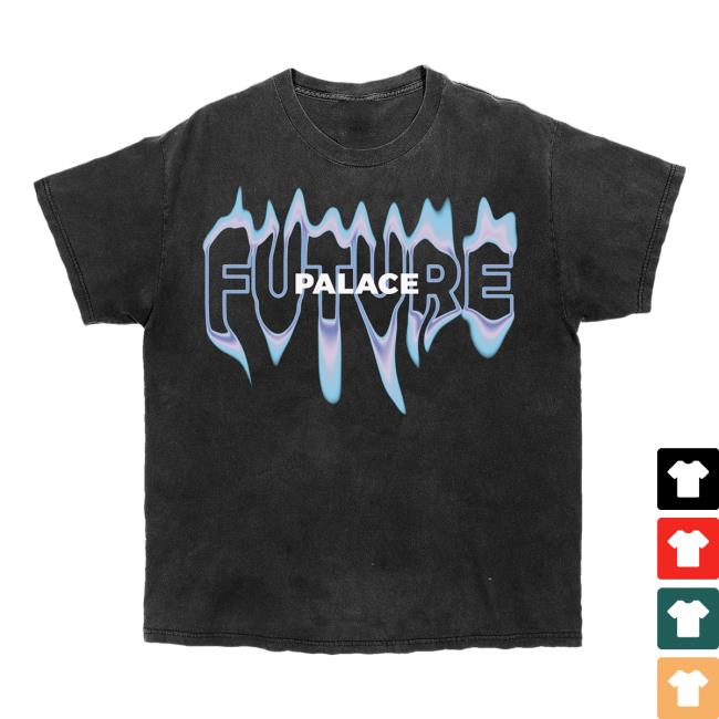 Future Palace Merch Store Future Palace Liquid T-Shirt 2 Future Palace Merch Store Future Palace Liquid T-Shirt