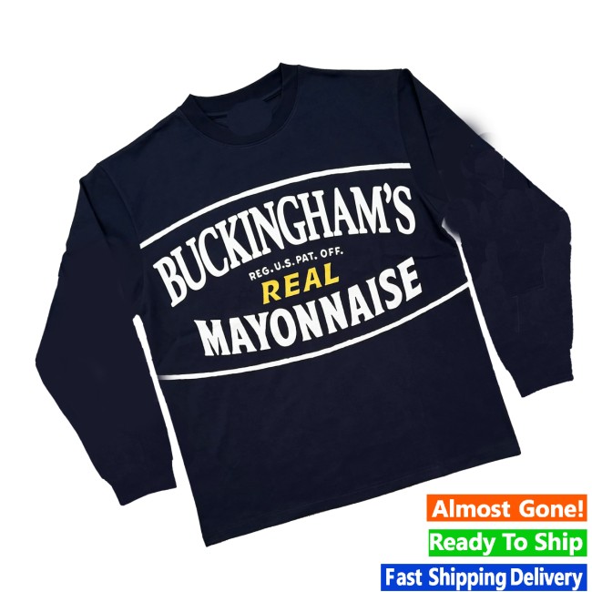 The Buckingham Shop Store Merch Buckingham's Mayo Longsleeve 3 The Buckingham Shop Store Merch Buckingham's Mayo Longsleeve