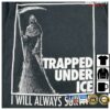 Jerks Store Merch 2009 Trapped Under Ice LS