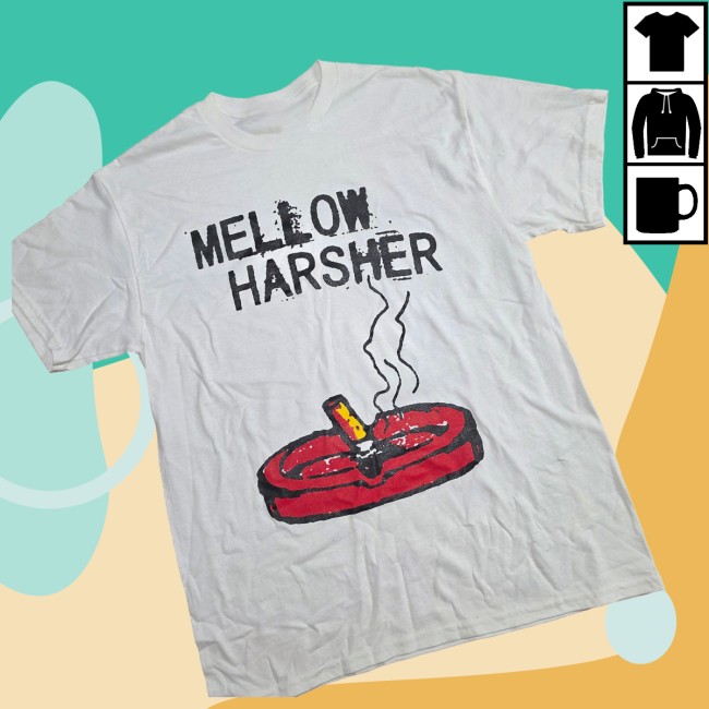 Shattered Dreams Productions Store Merch Mellow Harsher - Ashtray T-Shirt 2 Shattered Dreams Productions Store Merch Mellow Harsher - Ashtray T-Shirt