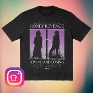 Thriller Records Merch Store Shop Honey Revenge Loving And Losing Black Tee