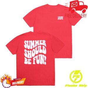 Loverboy Merch Store Summer Should Be Fun T-Shirt Red