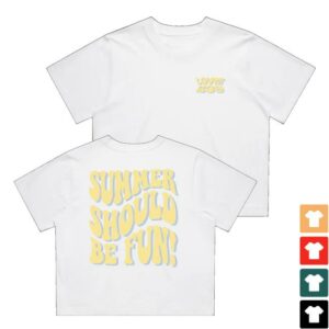 Loverboy Merch Store Summer Should Be Fun Crop Tee
