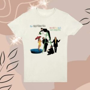 The Mavericks Merch Store Music For All Occasions Tee