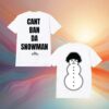 Geezyworld Merch Store Cant Ban Da Snowman Tee White