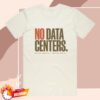 The Bitter Southerner General Store Merch No Data Centers Shirt