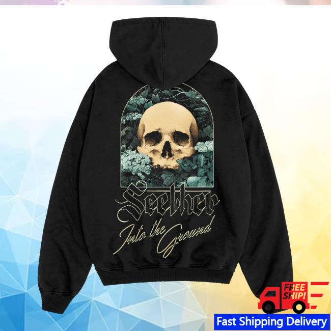Seether Merch Store Into The Ground Hoodie 4 Seether Merch Store Into The Ground Hoodie