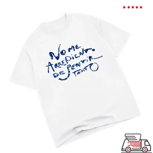 Karol G Store Merch No Me Arrepiento De Sentir Tanto Tee 2 Karol G Store Merch No Me Arrepiento De Sentir Tanto Tee