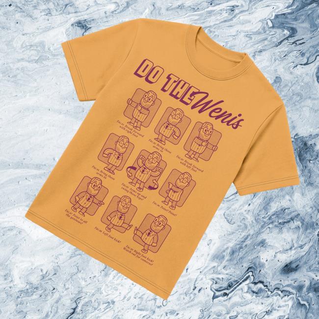 Dropout Store Merch T-Shirt Of The Month Aug 26 Do The Wenis 3 Dropout Store Merch T-Shirt Of The Month Aug 26 Do The Wenis