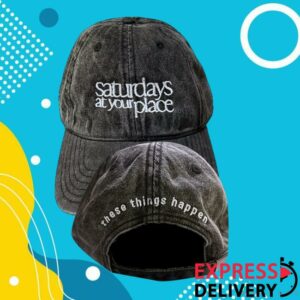 Saturdays At Your Place Store Merch Black Hat
