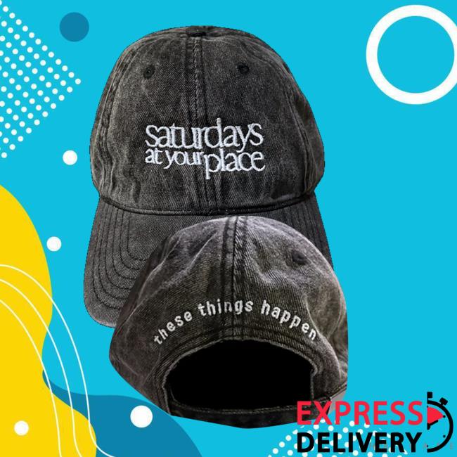 Saturdays At Your Place Store Merch Black Hat 2 Saturdays At Your Place Store Merch Black Hat