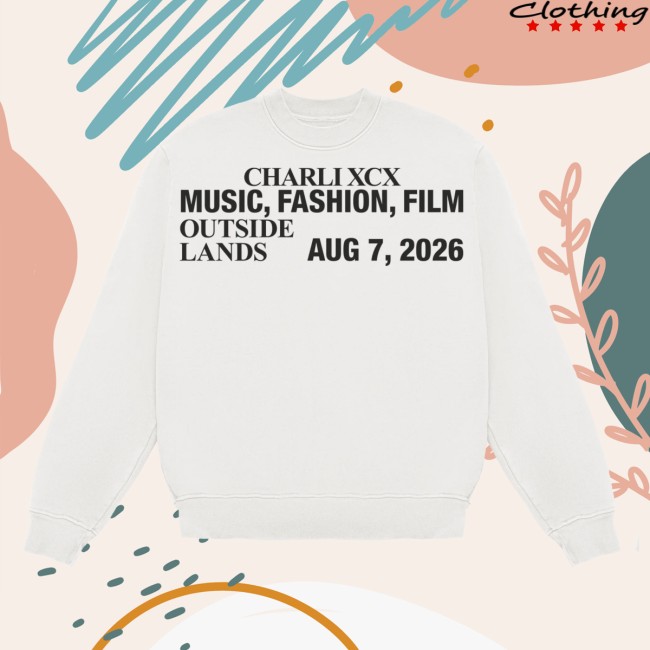 Charli Xcx Store Merch Music, Fashion, Film Outside Lands Crewneck 3 Charli Xcx Store Merch Music, Fashion, Film Outside Lands Crewneck