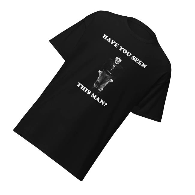 Jake Merch Store Have You Seen This Man Tee 3 Jake Merch Store Have You Seen This Man Tee