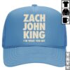 Zach John King Store Merch I'm What You Get Hat 1 Zach John King Store Merch I'm What You Get Hat