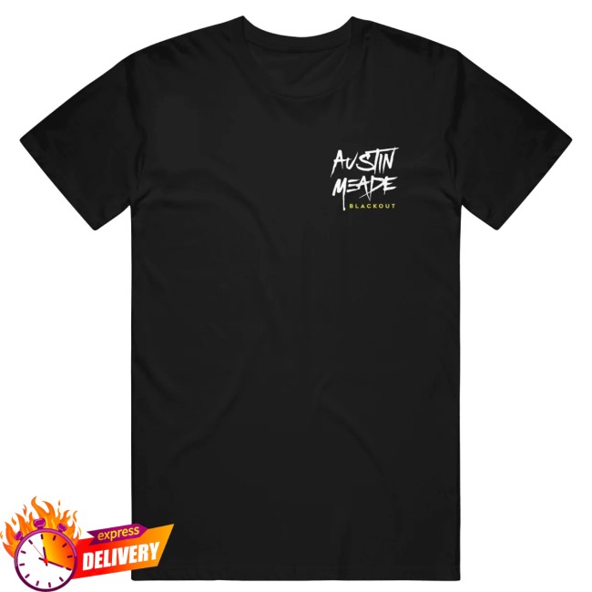 Austin Meade Store Merch Blackout - Black T-Shirt 4 Austin Meade Store Merch Blackout - Black T-Shirt