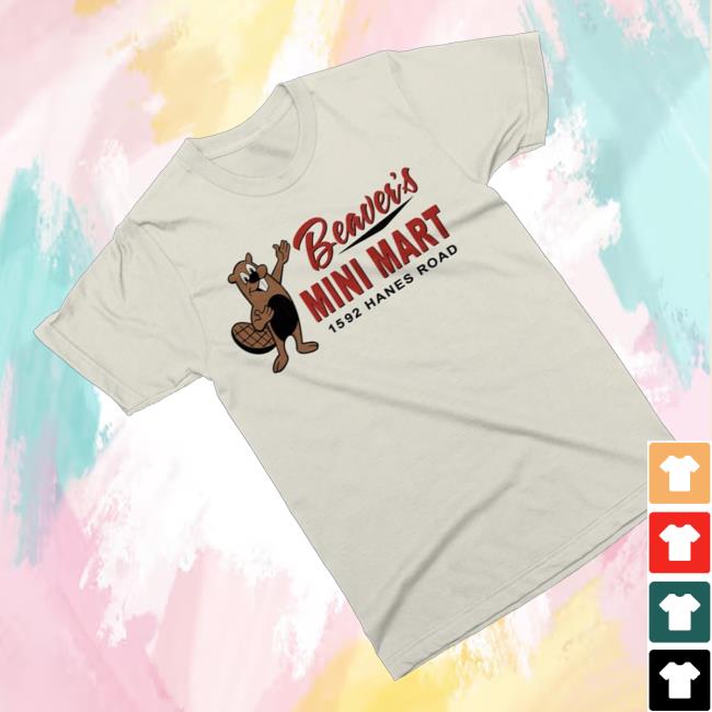Cincy Shirts Merch Store Beavers Mini Mart Beavercreek T Shirt 3 Cincy Shirts Merch Store Beavers Mini Mart Beavercreek T Shirt