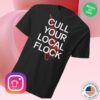 Tucker Carlson Merch Store Cull Your Local Flock T-Shirt 1 Tucker Carlson Merch Store Cull Your Local Flock T-Shirt