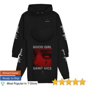 Saint Vice Shop Merch Good Girl Hoodie