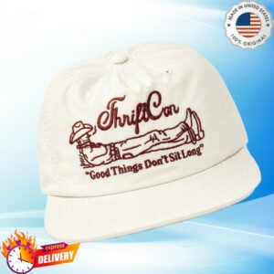 Thriftcon Store Merch Good Things Don’t Sit Long Hat