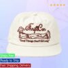 Thriftcon Store Merch Good Things Don't Sit Long Hat 1 Thriftcon Store Merch Good Things Don't Sit Long Hat