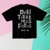 Debi Tirar Mas Fotos Merch Store Jeep World Tour Debi Tirar Mas Fotos Merch Store Jeep World Tour