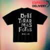 Debi Tirar Mas Fotos Store Merch Dominios Dtmf Shirt 1 Debi Tirar Mas Fotos Store Merch Dominios Dtmf Shirt