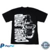 Thats A Awful Lot Of Cough Syrup Store Merch Warning T-Shirt 2 Thats A Awful Lot Of Cough Syrup Store Merch Warning T-Shirt