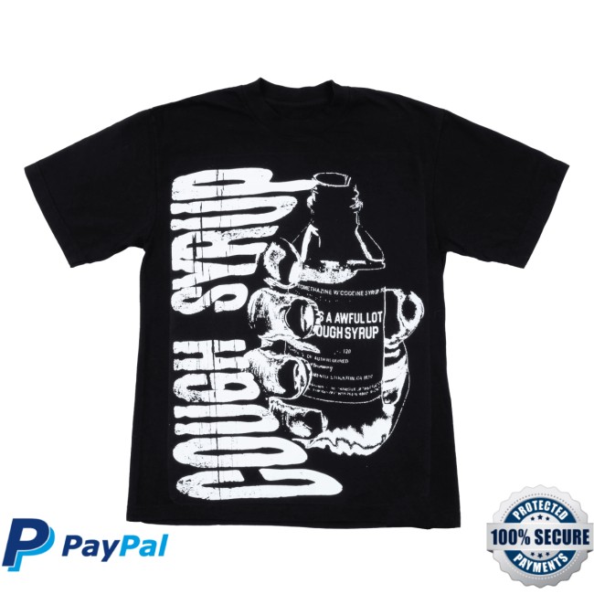 Thats A Awful Lot Of Cough Syrup Store Merch Warning T-Shirt 5 Thats A Awful Lot Of Cough Syrup Store Merch Warning T-Shirt