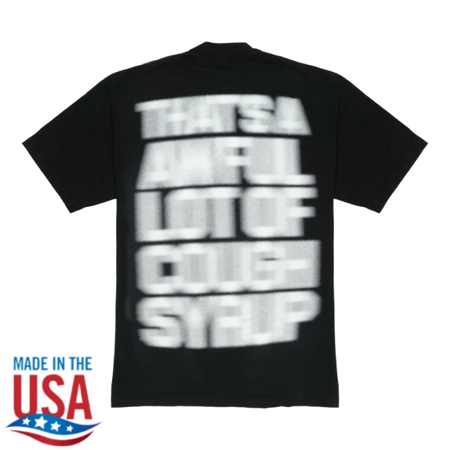 Thats A Awful Lot Of Cough Syrup Store Merch Alocs Blurred Lines T-Shirt 3 Thats A Awful Lot Of Cough Syrup Store Merch Alocs Blurred Lines T-Shirt