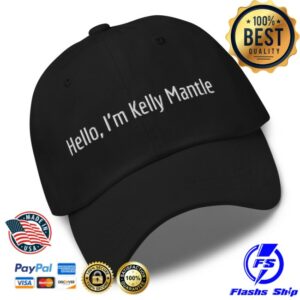 Mainfactor Merch Store Hello, I’m Kelly Mantle Hat