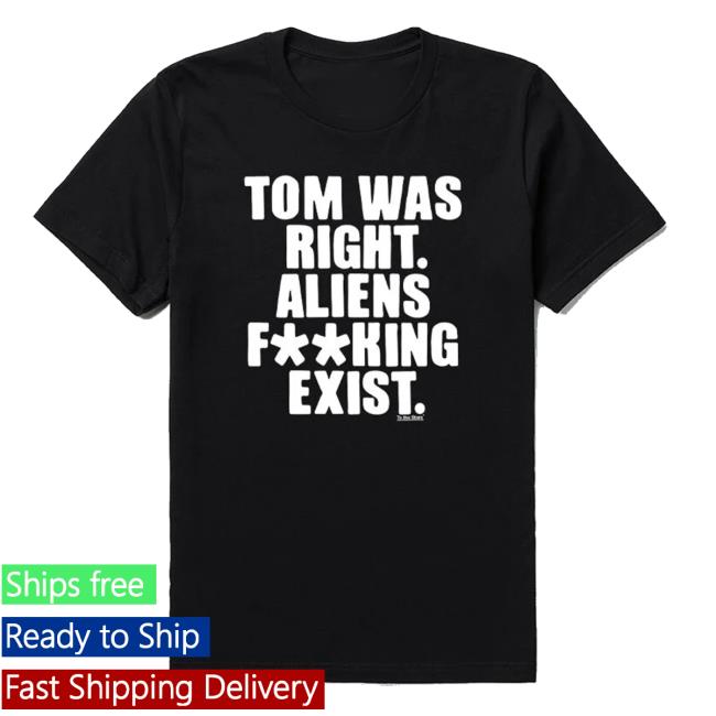 To The Stars Merch Store Tom Was Right Headline T-Shirt Black 2 To The Stars Merch Store Tom Was Right Headline T-Shirt Black